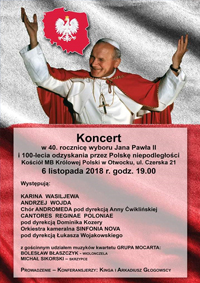 Koncert z okazji 40 rocznicy wyboru Jana Pawła II na stolicę piotrową oraz 100-lecia odzyskania przez Polskę niepodległości