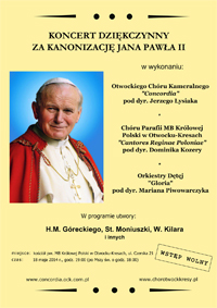 Koncert dziękczynny za kanonizację Jana Pawła II