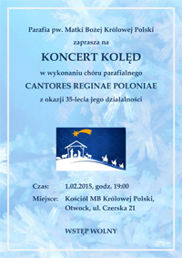 Koncert kolęd na 35-lecie działalności Cantores Reginae Poloniae